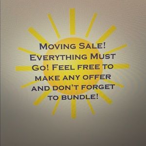 Moving everything must go!